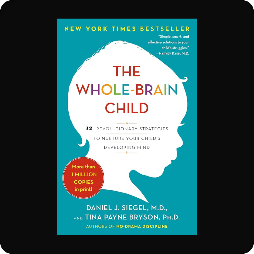 Cover of the parenting book “Whole Brain Child”