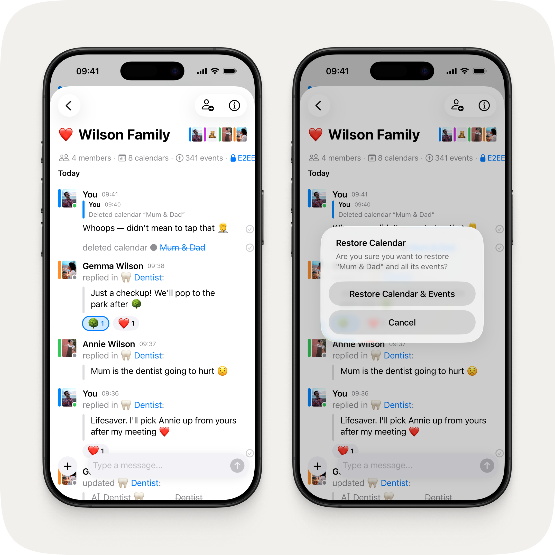Two iPhones side by side showing the Wilson Family group chat. On the left, a "deleted calendar" update message for "Mum & Dad" appears in the chat with the calendar name tappable in green. On the right, tapping it shows a confirmation alert asking "Are you sure you want to restore 'Mum & Dad' and all its events?" with a "Restore Calendar & Events" button.